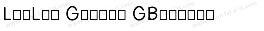 LinLin Gothic GB字体转换